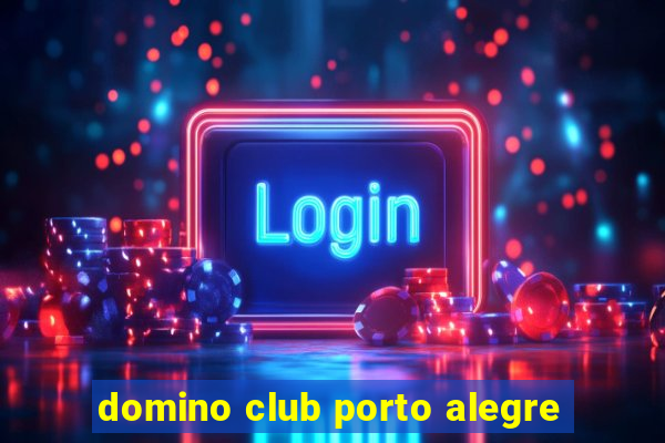 domino club porto alegre